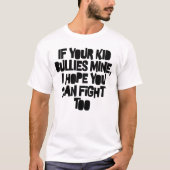 Als je Kinder bulleugens mij helpen, hoop ik dat j T-shirt (Voorkant)