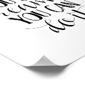 Als je kunt dromen, kun je het afdrukken poster (Hoek)