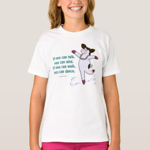Als je kunt lopen, kan je dansen. t-shirt
