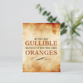 Als je langzaam Gullible zegt, klinkt het als Sina Briefkaart (Staand voorkant)