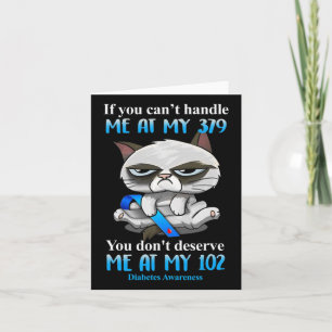 Als je me niet aankan bij mijn 379 Cat Diabetes Aw Kaart