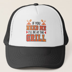 Als je me nodig hebt, ben ik op de Grill Trucker Pet