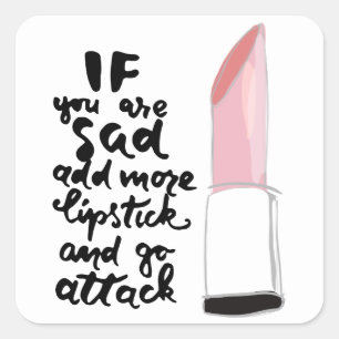 Als je meer lippenstift wilt toevoegen en je gaat  vierkante sticker