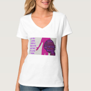 Als je mensen beoordeelt, inspirerend citaat T-Shi T-shirt