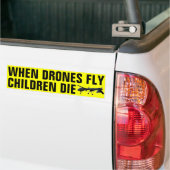 Als je met de Drones naar kinderen vliegt Bumpersticker (Op Truck)