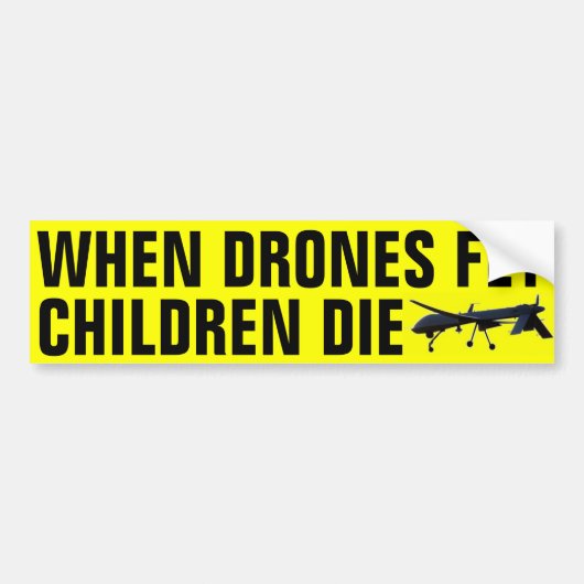 Als je met de Drones naar kinderen vliegt Bumpersticker (Voorkant)