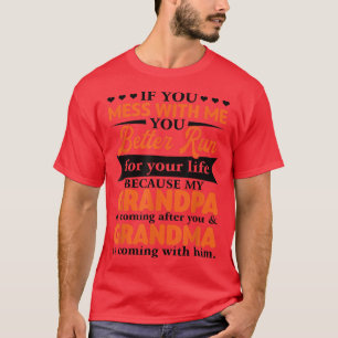 Als je met mij praat, opa en oma Funny Gran T-shirt