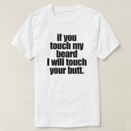ALS JE MIJN GEDACHTE HEBT, DAN ZAL IK JE MAAR AANN T-SHIRT
