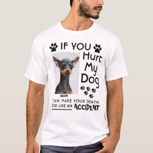 Als je mijn hond pijn doet, kan ik je hondenpoten t-shirt