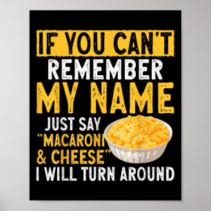 Als je mijn naam niet kan herinneren zeg dan gewoo poster