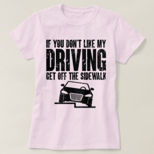 Als je mijn rijdende autobestuurder niet leuk vind t-shirt