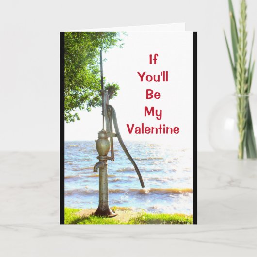 Als je mijn Valentijn bent, word ik zo gepompt. Feestdagen Kaart (Voorkant)