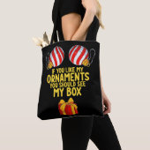 Als je mijn versieringen leuk vindt, moet je mijn tote bag (Dichtbij)