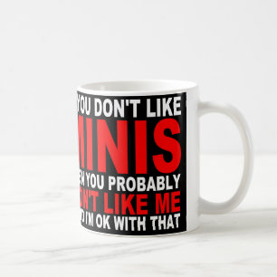 Als je Minis niet leuk vindt... Mok