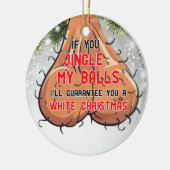 Als je m'n ballen in elkaar steekt.. keramisch ornament (Links)