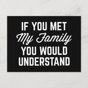 Als je m'n familie hebt ontmoet.. briefkaart