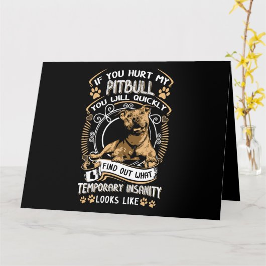 Als je m'n pit bederft, ga je snel weg. kaart (Gele Bloem)