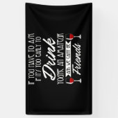 Als je moet vragen of het te vroeg is om te Drinke Spandoek (Verticaal)