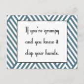 Als je mopperig bent en je weet het briefkaart (Voorkant)