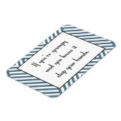 Als je mopperig bent en je weet het magneet (Linkerzijde)