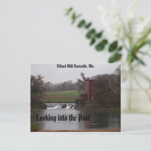 Als je naar het verleden kijkt, Dillard Mill Davis Briefkaart (Staand voorkant)