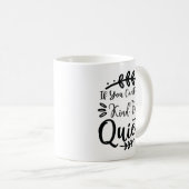 Als je niet aardig kunt zijn, wees dan stil koffiemok (Voorkant rechts)