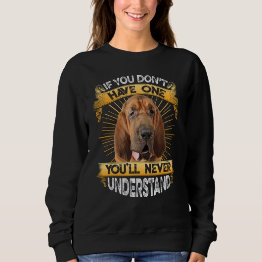 Als je niet één bloedhond hebt. trui (Voorkant)