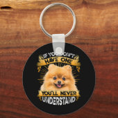 Als je niet één pommerse grappenmaker hebt sleutelhanger (Voorkant)