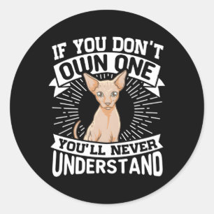 Als je niet één Sphynx kat bezit Ronde Sticker