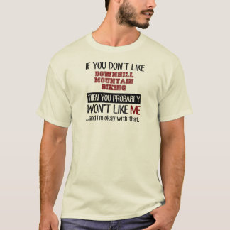 Als je niet graag een fietskool van de bergberg he t-shirt