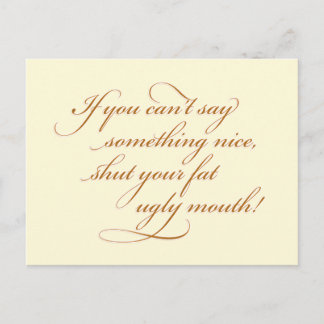 Als je niet iets leuks kunt zeggen... briefkaart