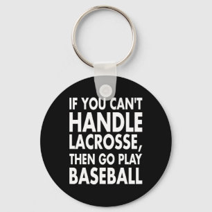 Als je niet kan omgaan met lacrosse geschenken voo sleutelhanger