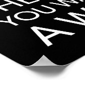 Als je niet opoffert voor wat je Poster wilt (Hoek)