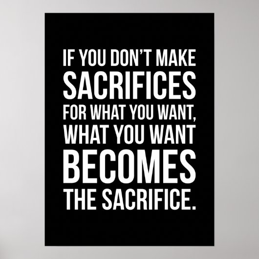 Als je niet opoffert voor wat je wilt poster (Voorkant)