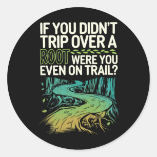 Als je niet over een wortel bent gestruikeld, was ronde sticker