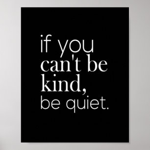 Als je niet rustig kunt zijn poster