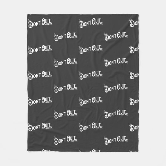 Als je niet stopt... win je. fleece deken (Voorkant)