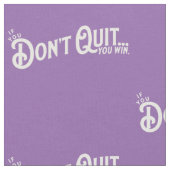 Als je niet stopt... win je. stof (Close Up)