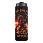 Als je niet tegen de hitte kunt, ga dan uit mijn h thermosbeker (Voorkant)