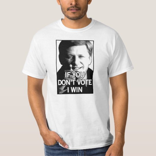 Als je niet tegen Harper Wins stemt T-shirt (Voorkant)