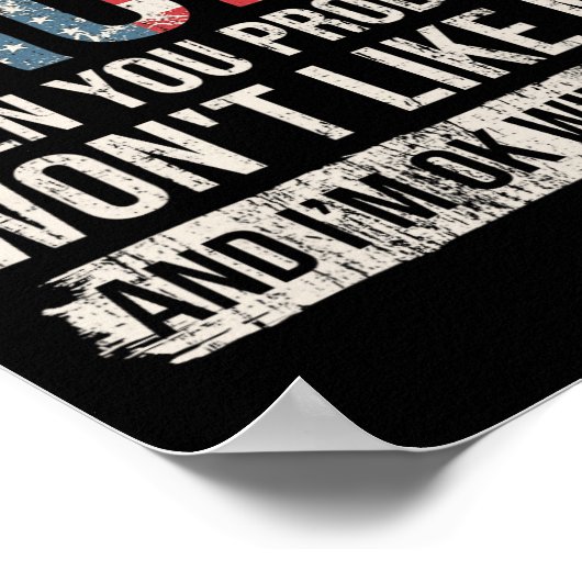 Als je niet van Trump houdt, dan ben je waarschijn Poster (Hoek)