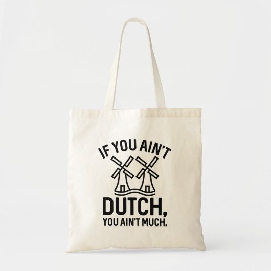 Als je niet veel Nederlands bent Tote Bag (Voorkant)