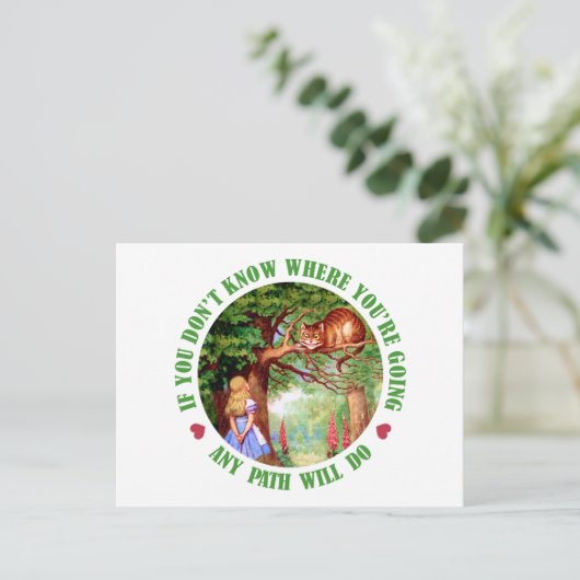 ALS JE NIET WAAR JE GAAT, ZAL IEDERE PAD HET DOEN. BRIEFKAART (Staand voorkant)