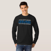 Als je niet wilt dat ik rijd, blijf dan weg van de t-shirt (Voorkant volledig)