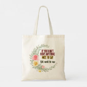 Als je niets leuks hebt om naast je te zitten tote bag (Achterkant)