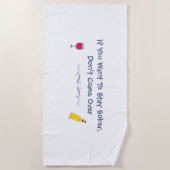 Als je nuchter wilt blijven, kom dan niet over strandlaken (Voorkant)