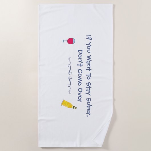 Als je nuchter wilt blijven, kom dan niet over strandlaken (Voorkant)