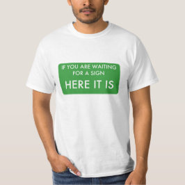 Als je op een bord wacht, hier is het t-shirt