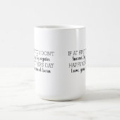 Als je op het eerste gezicht geen gelukkig Moederd Koffiemok (Center)