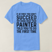 Als je op het eerste gezicht niet bent geslaagd, p t-shirt (Design voorkant)